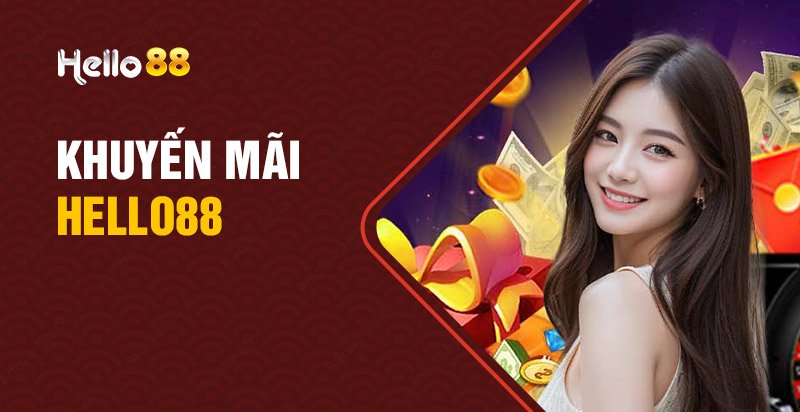  khuyến mãi Hello88